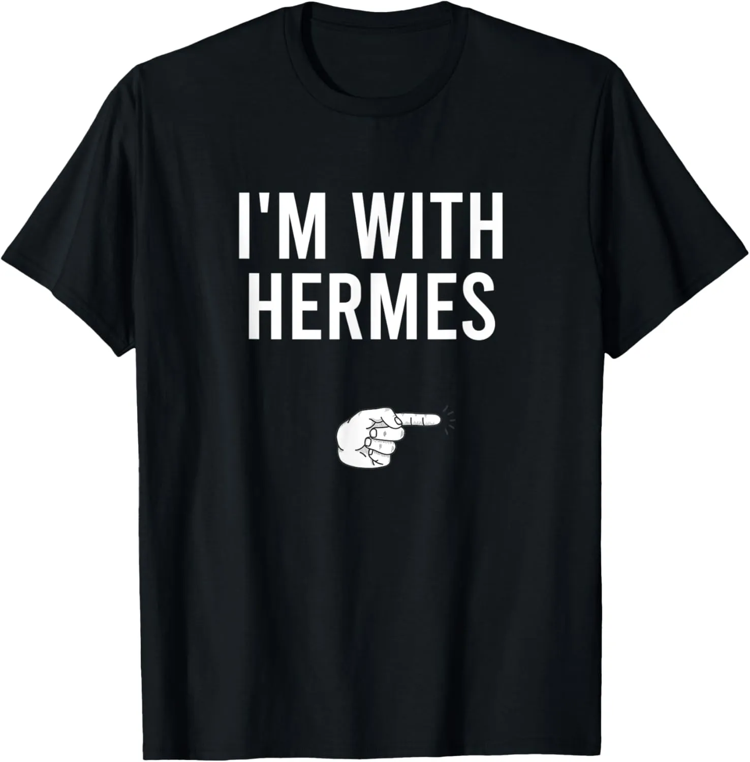I'm With Hermes God Halloween Costume Funny Matching Couple T-Shirt