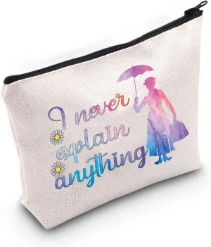 JNIAP Mary Movie Gift Mary Fans Lovers Cosmetic Bag Musical Movie Makeup Zipper Pouch I Never Explain Anything Travel Bag(I Never Explain Anything)